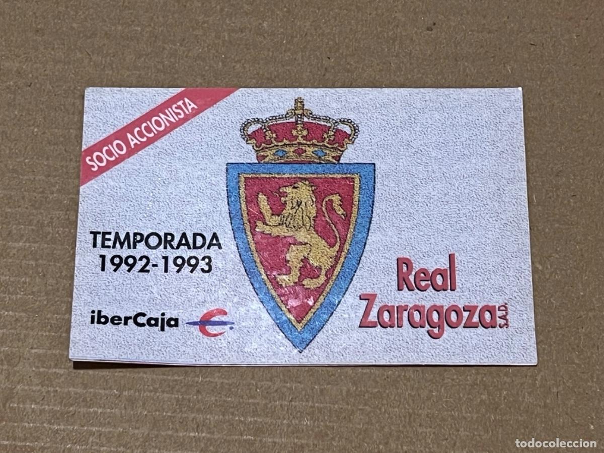 Coleccionismo deportivo: Tarjeta carnet socio accionista REAL ZARAGOZA 1992/93 para colecci&oacute;n