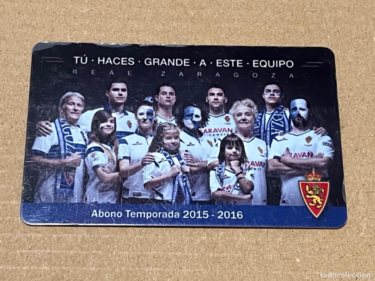 Coleccionismo deportivo: Tarjeta carnet socio REAL ZARAGOZA 2015-16 para colecci&oacute;n