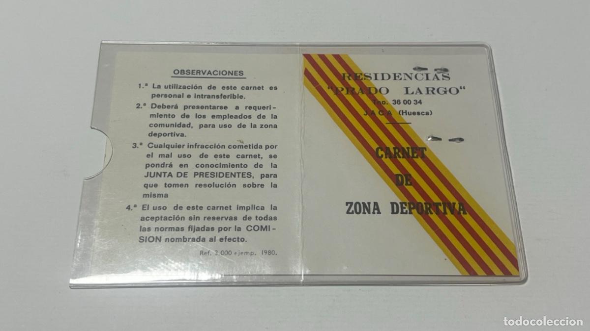 Coleccionismo deportivo: Carnet zona deportiva PRADO LARGO JACA HUESCA 1980