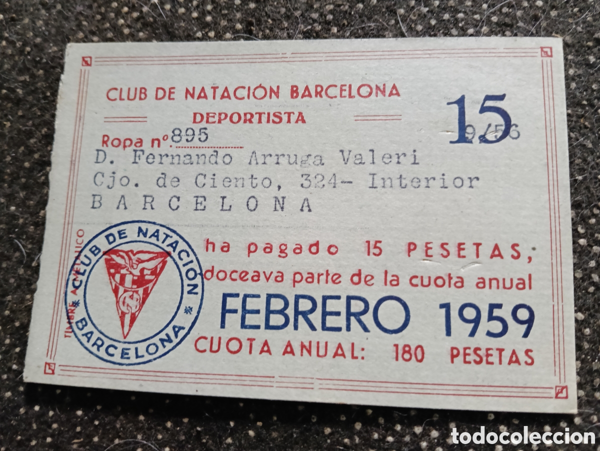 Coleccionismo deportivo: 1959 Club de Nataci&oacute;n de Barcelona cuota anual 15 pesetas Fernando Arruga Valeri doceava parte de la
