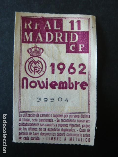 Sammelleidenschaft Sport: CUPON CARNET DE SOCIO REAL MADRID NOVIEMBRE 1962 FUTBOL