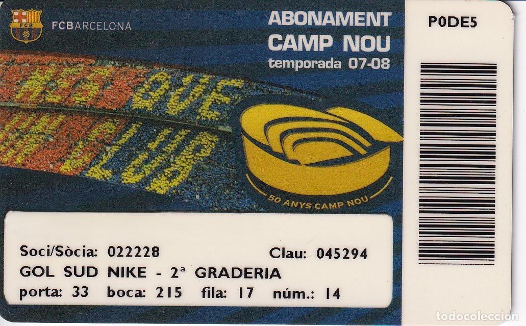 Sammelleidenschaft Sport: CARNET SOCIO DE FUTBOL CLUB BARCELONA TEMPORADA 2007/08 GOL SUD 2&ordf; GRADERIA (FOOTBALL) BAR&Ccedil;A