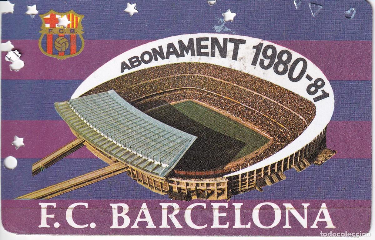 Coleccionismo deportivo: CARNET DE SOCIO DEL FUTBOL CLUB BARCELONA DEL A&Ntilde;O 1980-81 LATERAL PRINCIPAL SUPERIOR (BAR&Ccedil;A)