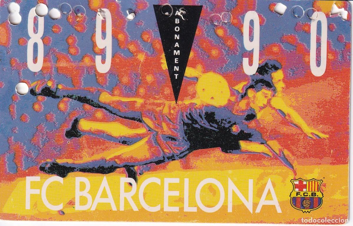 Coleccionismo deportivo: CARNET DE SOCIO DEL FUTBOL CLUB BARCELONA DEL A&Ntilde;O 1989-90 GOL SUD 2&ordf; GRADERIA (BAR&Ccedil;A)