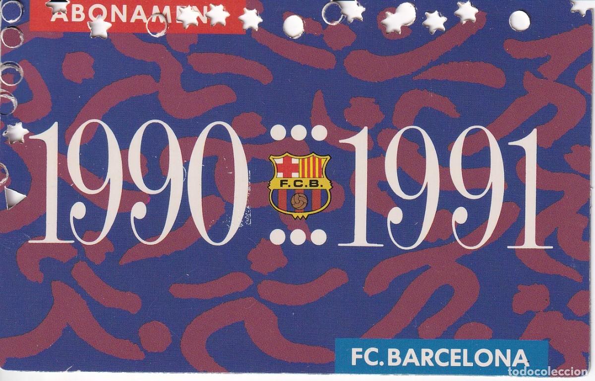 Coleccionismo deportivo: CARNET DE SOCIO DEL FUTBOL CLUB BARCELONA DEL A&Ntilde;O 1990-91 LLOTJA TRIBUNA 1&ordf; GRADERIA (BAR&Ccedil;A)