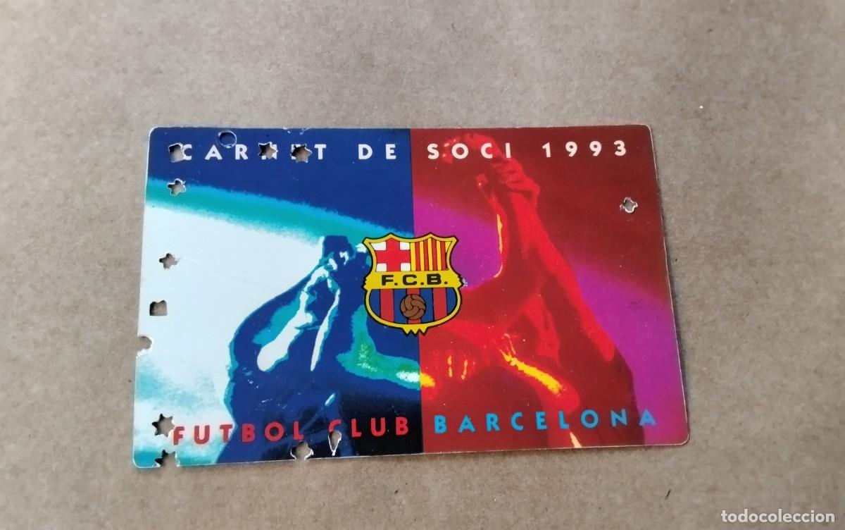 Coleccionismo deportivo: F.C. BARCELONA CARNET DE SOCIO A&Ntilde;O 1993