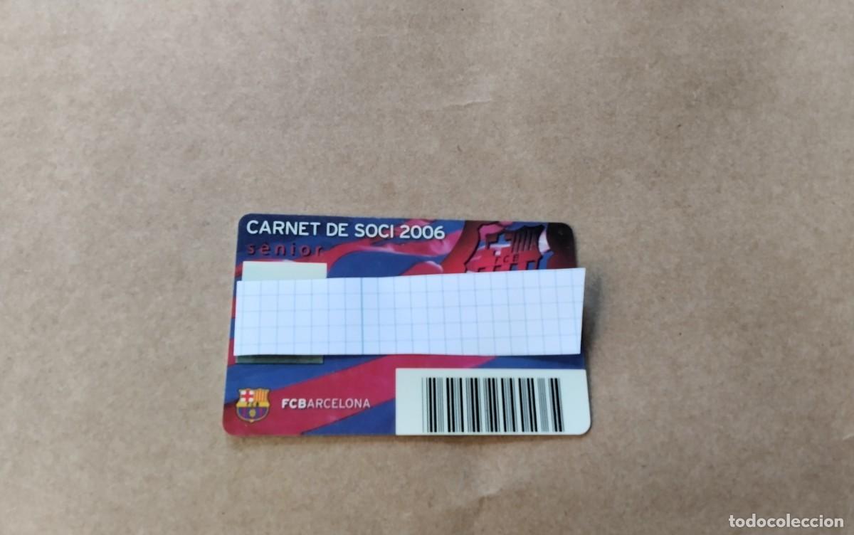 Coleccionismo deportivo: F.C. BARCELONA CARNET DE SOCIO A&Ntilde;O 2006
