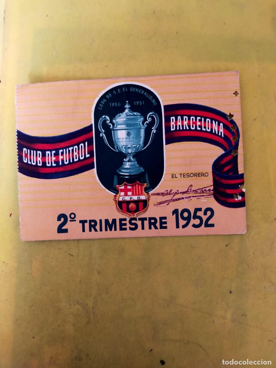 Coleccionismo deportivo: 1952 CARNET SOCIO FC BARCELONA 2&ordm; TRIMMESTRE BAR&Ccedil;A
