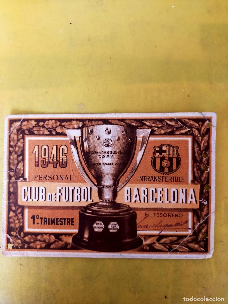 Coleccionismo deportivo: 1946 CARNET SOCIO FC BARCELONA 1&ordm; TRIMESTRE BAR&Ccedil;A