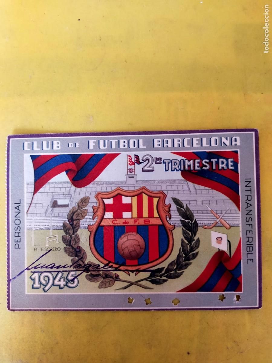 Coleccionismo deportivo: 1945 CARNET SOCIO FC BARCELONA 2&ordm; TRIMESTRE BAR&Ccedil;A