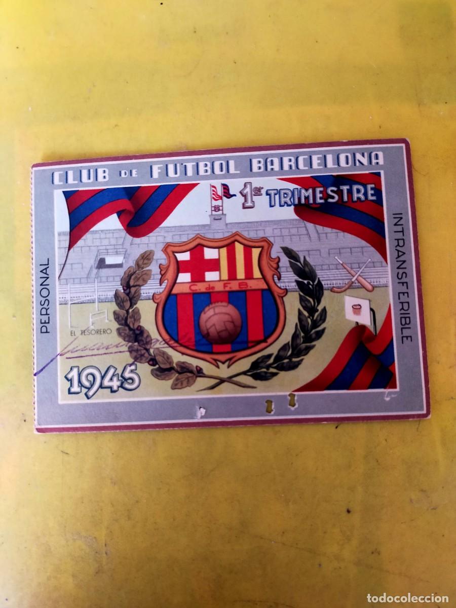 Coleccionismo deportivo: 1945 CARNET SOCIO FC BARCELONA 1&ordm; TRIMESTRE BAR&Ccedil;A