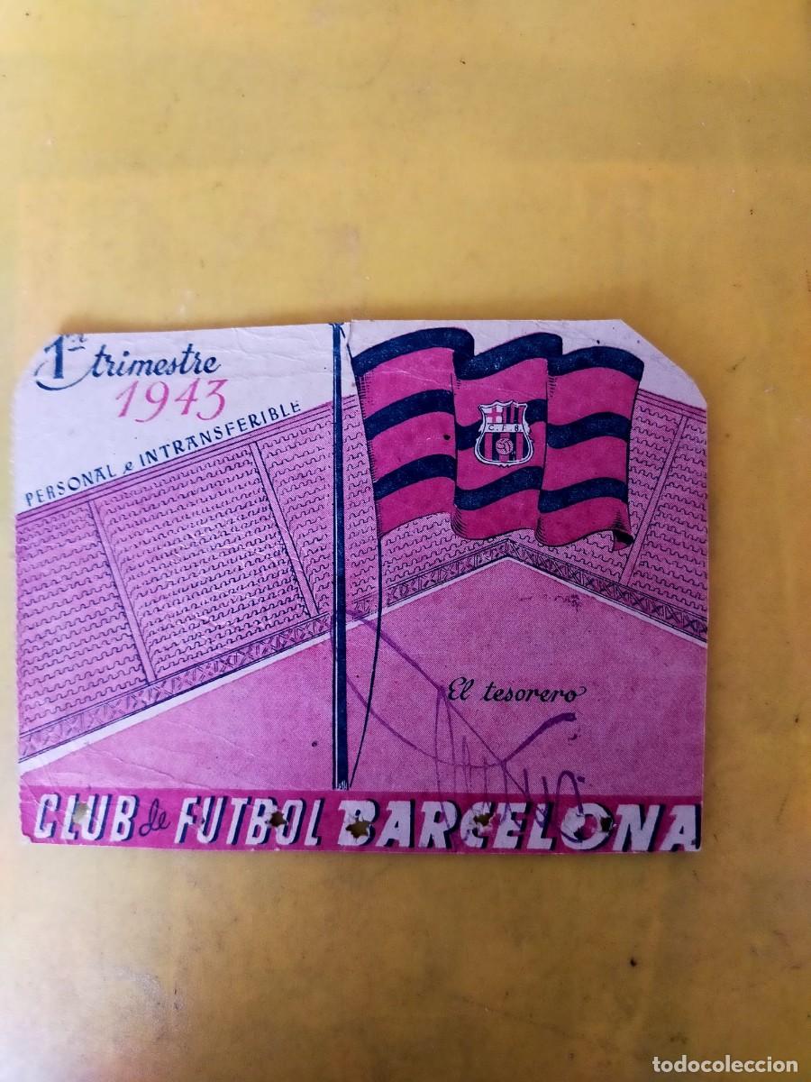 Coleccionismo deportivo: 1943 CARNET SOCIO FC BARCELONA 1&ordm; TRIMESTRE BAR&Ccedil;A