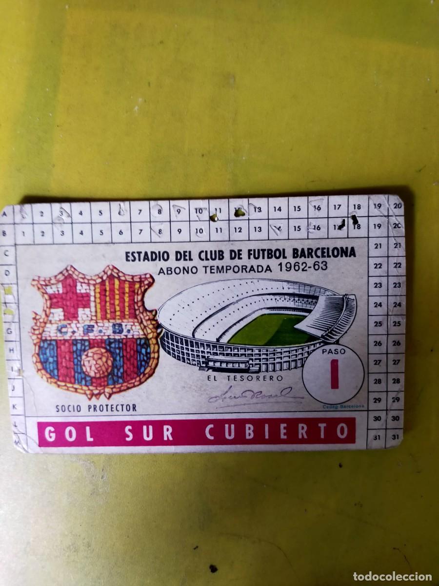 Coleccionismo deportivo: BAR&Ccedil;A ABONO ASIENTO FC BARCELONA A&Ntilde;O/TEMPORADA 1962-63