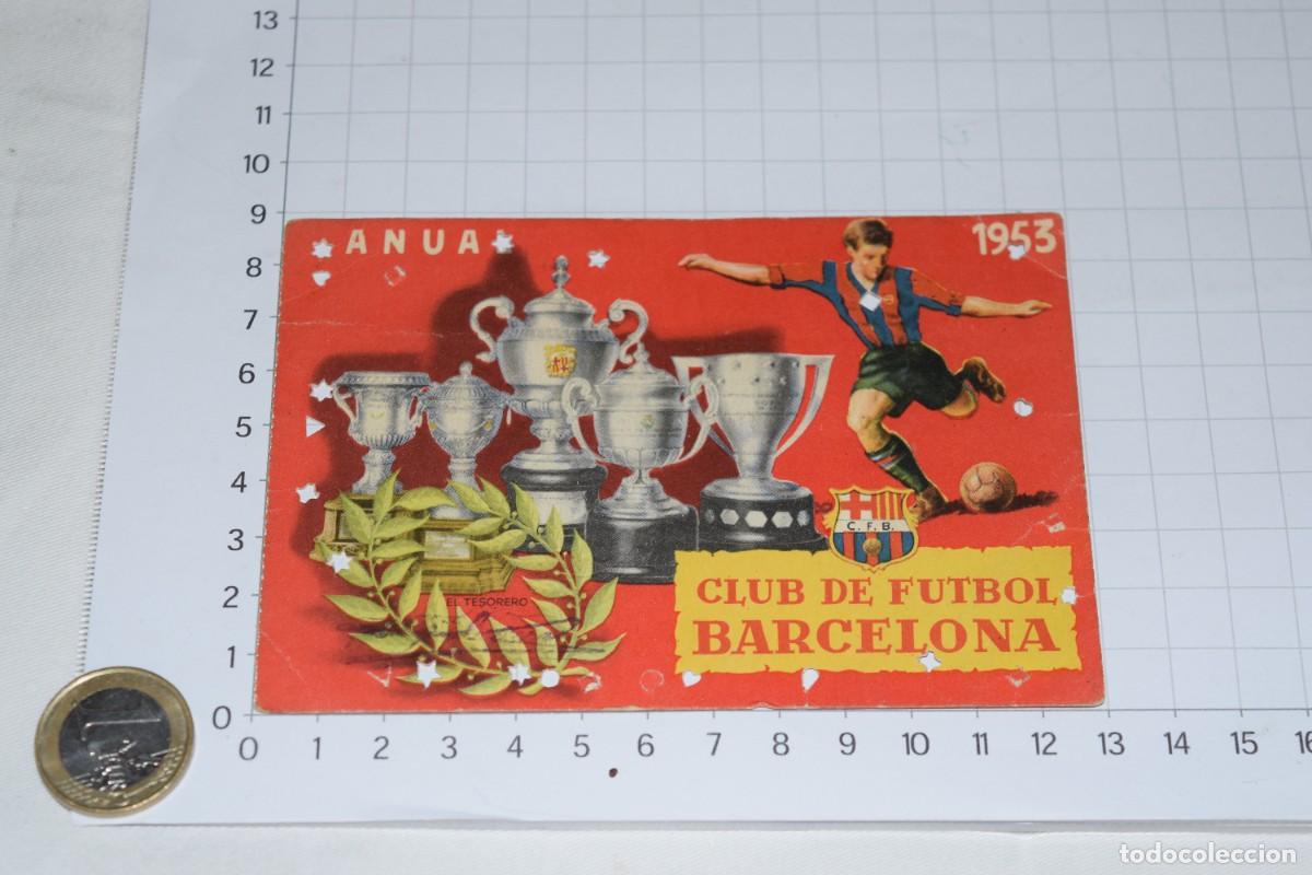 Coleccionismo deportivo: Vintage, original / Carnet ANUAL, a&ntilde;o 1953 - Club de F&uacute;tbol Barcelona - &iexcl;Mira fotos y detalles!
