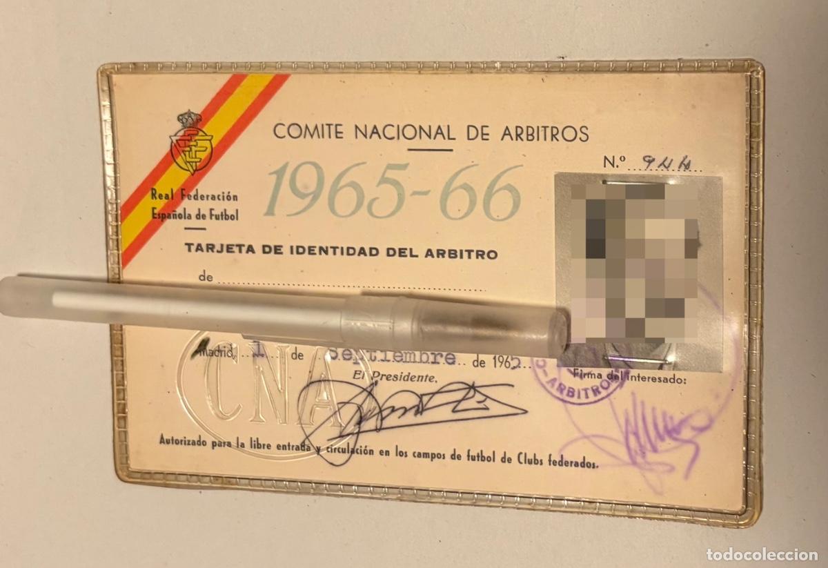 Coleccionismo deportivo: COMITE NACIONAL DE ARBITROS 1965-66 TARJETA DE IDENTIDAD DE ARBITRO - RFEF