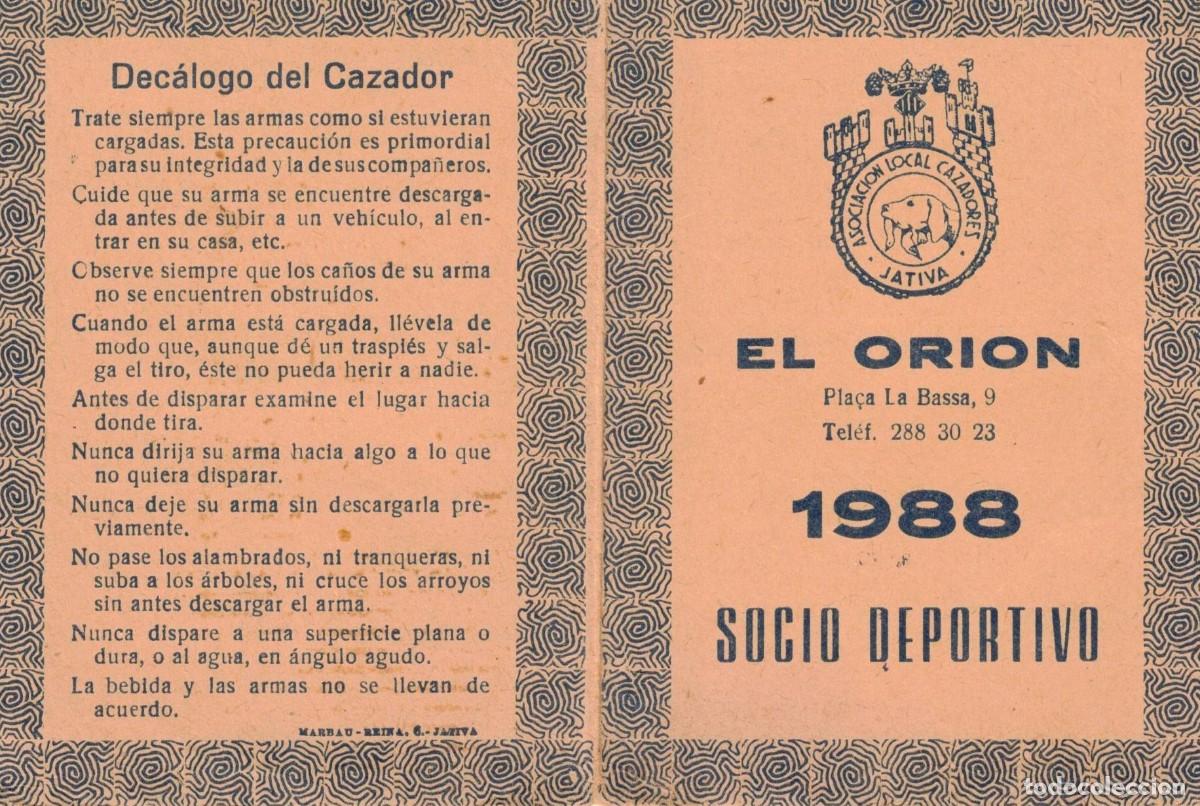 Coleccionismo deportivo: :::: D357 - EL ORION - SOCIO DEPORTIVO - 1988 - XATIVA - SOCIO N&ordm; 13