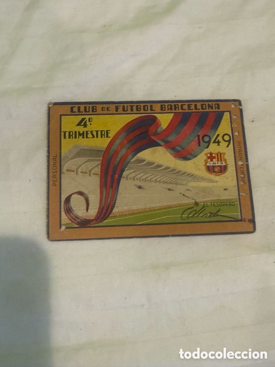 Sports collectibles: ANTIGUO CARN&Eacute; SOCIO FC BARCELONA 1949 &ndash; 4.&ordm; TRIMESTRE &ndash; LES CORTS