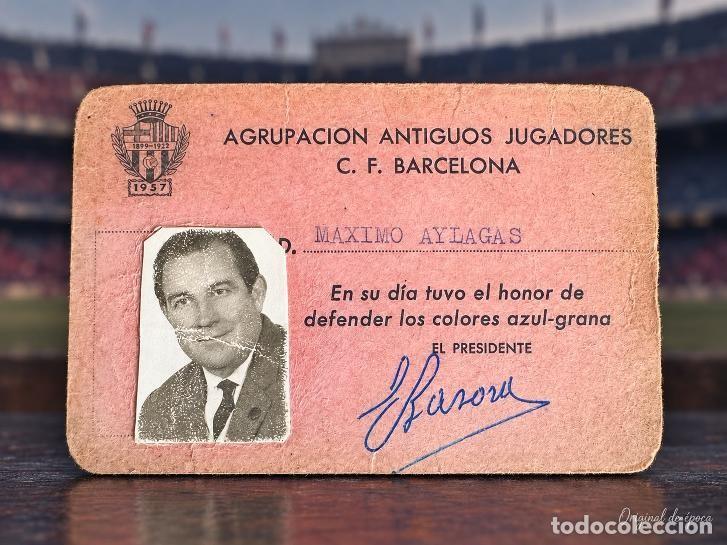 Collezionismo sportivo: (F-261008)CARNET M&aacute;ximo Aylagas Herrera (1916 &ndash; 1993)AGRUPACION ANTIGUOS JUGADORES C.F.BARCELONA