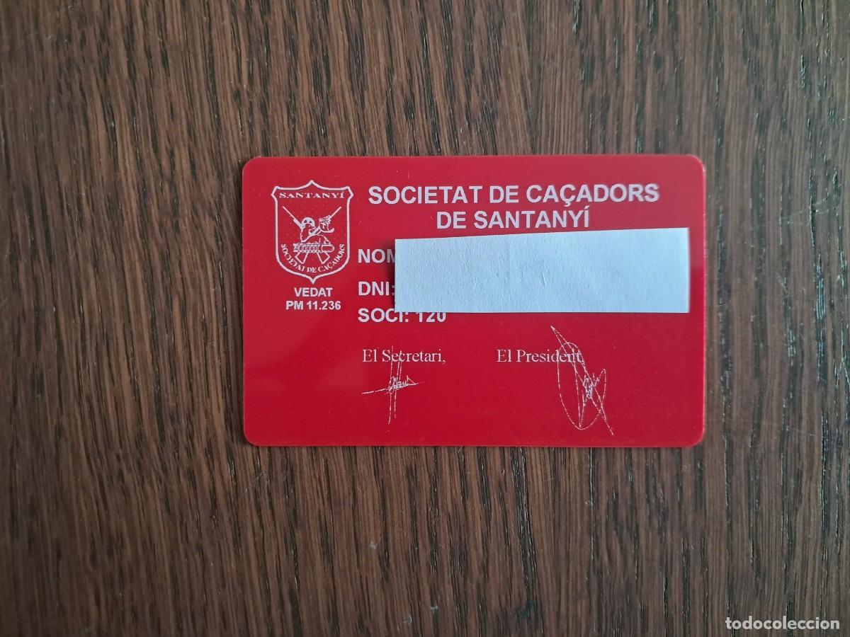 Coleccionismo deportivo: carnet de licencia de caza, societat de ca&ccedil;adors de Santany&iacute;. Mallorca.