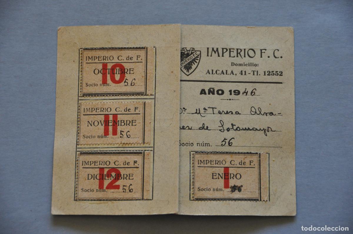 Coleccionismo deportivo: CARNET DE SOCIO DEL IMPERIO CLUB DE F&Uacute;TBOL (MADRID 1946)