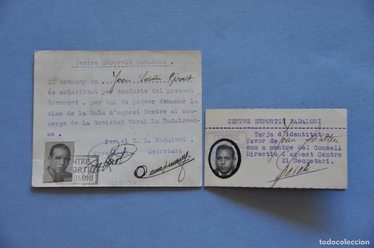 Coleccionismo deportivo: CARNET Y AUTORIZACION DE UN MIEMBRO DE LA DIRECTIVA DEL CENTRE ESPORTIU BADALONI (1937)