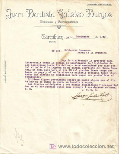 Gesch&auml;ftsbriefe: CARCABUEY (CORDOBA). CARTA COMERCIAL DE JUAN BAUTISTA GALISTEO BURGOS. COMISIONES Y REPRSENTACIONES.