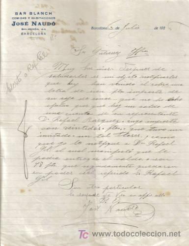 Cartas comerciales: BARCELONA. A&Ntilde;O 1926. CARTA COMERCIAL DE JOS&Eacute; NAUD&Oacute;. BAR BLANCH, COMIDAS Y HABITACIONES.