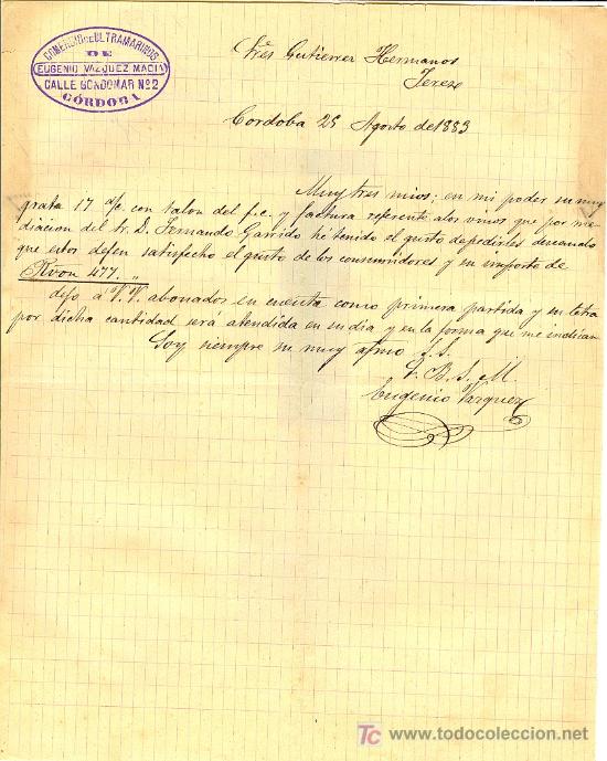 Gesch&auml;ftsbriefe: C&Oacute;RDOBA. A&Ntilde;O 1883. CARTA COMERCIAL DE EUGENIO V&Aacute;ZQUEZ MAC&Iacute;A. COMERCIO DE ULTRAMARINOS.