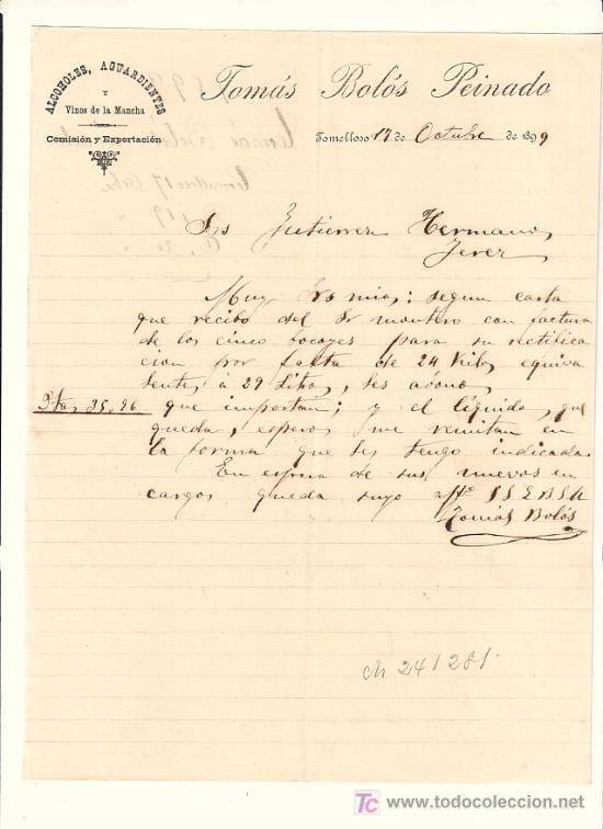 Gesch&auml;ftsbriefe: TOMELLOSO-CARTA COMERCIAL DE ALCOHOLES AGUARDIENTES Y VINOS DE LA MANCHA DE TOMAS BOLOS PEINADO.