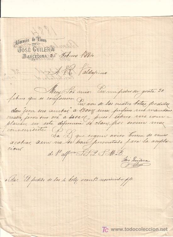 Cartas comerciales: BARCELONA-CARTA COMERCIAL DE ALMACEN DE VINOS DE JOSE GUILERA. BARCELONA, 25 DE FEBRERO DE 1884.