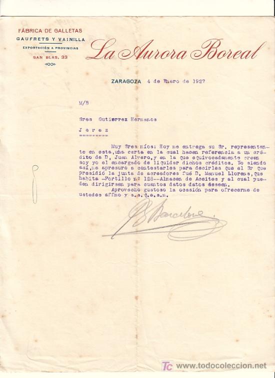 Gesch&auml;ftsbriefe: ZARAGOZA-CARTA COMERCIAL DE FABRICA DE GALLETAS GAUFRETS Y VAINILLA DE LA AURORA BOREAL.