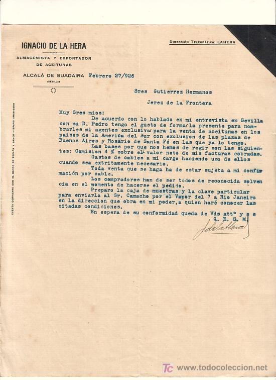 Lettere commerciali: ALCALA DE GUADAIRA-CARTA COMERCIAL DE ALMACENISTA Y EXPORTADOR DE ACEITUNAS DE IGNACIO DE LA HERA.