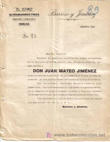 Lettres commerciales: HUELVA. 1922. CARTA COMERCIAL DE ULTRAMARINOS FINOS &uml;&uml; EL ISTMO&uml; DE BARROSO Y JIMENEZ.