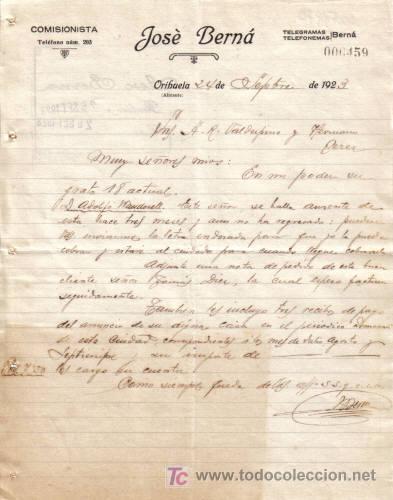 Gesch&auml;ftsbriefe: ORIHUELA ( ALICANTE). 1923. CARTA COMERCIAL DE COMISIONISTA. JOSE BERNA.