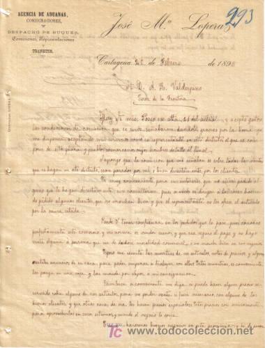 Cartas comerciales: CARTAGENA. 1893.  CARTA COMERCIAL DE AGENCIA DE ADUANAS. JOSE M&ordm; LOPERAS.
