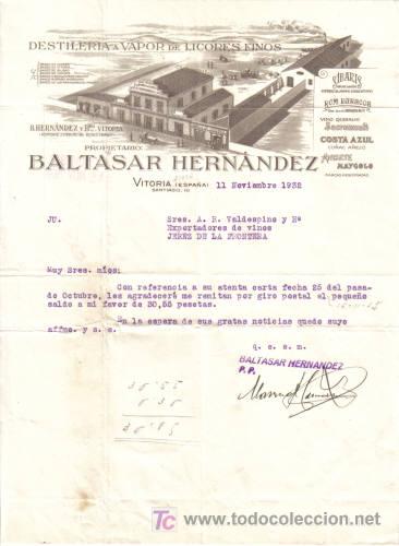 Gesch&auml;ftsbriefe: VITORIA. 1932. CARTA COMERCIAL DE DESTILERIA A VAPOR DE LICORES FINOS. BALTASAR HERNANDEZ.