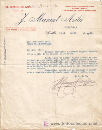 Gesch&auml;ftsbriefe: SEVILLA. 1932. CARTA COMERCIAL DE EL GRANO DE ANIS. J. MANUEL AVILA. ALMACEN DE HARINA Y ACEITE.
