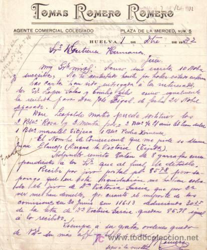 Lettres commerciales: HUELVA. 1932. CARTA COMERCIAL DE AGENTE COMERCIAL COLEGIADO. TOMAS ROMERO ROMERO.
