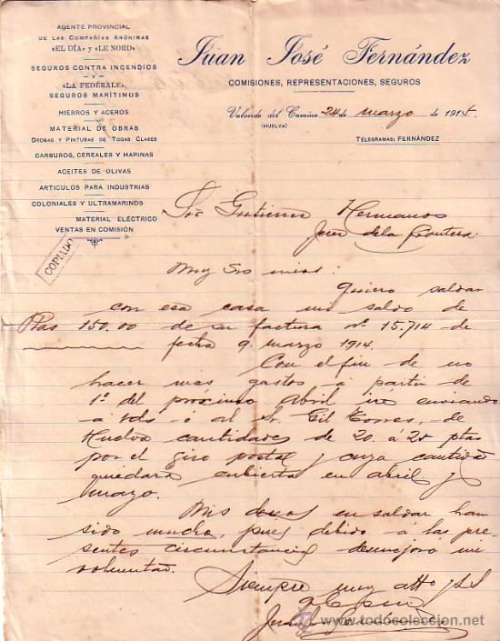 Gesch&auml;ftsbriefe: VALVERDE DEL CAMINO (HUELVA). 1915. CARTA COMERCIAL. COMISIONES, REPRESENTACIONES. J. FERNANDEZ