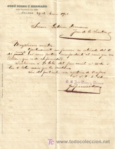 Gesch&auml;ftsbriefe: MALAGA.1906. CARTA COMERCIAL DE JOSE BUENO Y HERMANO.