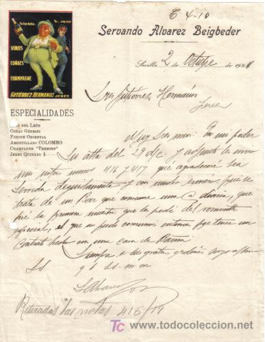 Gesch&auml;ftsbriefe: SEVILLA.1924. CARTA COMERCIAL DE VINOS, CO&Ntilde;ACS Y CHAMPAGNE. SERVANDO ALVAREZ BEIGBEDER.