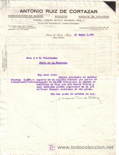 Gesch&auml;ftsbriefe: PUERTO DE SANTA MARIA ( CADIZ).1955. CARTA COMERCIAL DE AGENTE DE ADUANAS. ANTONIO RUIZ DE CORTAZAR.