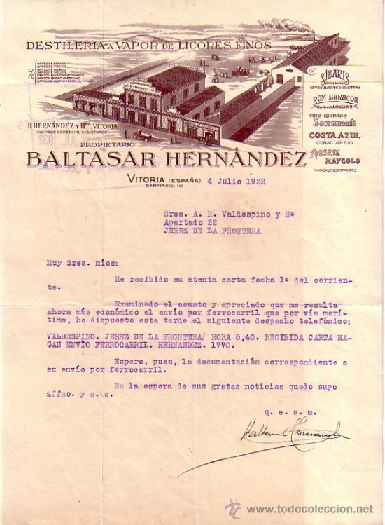 Lettere commerciali: VITORIA. 1932. CARTA COMERCIAL. DESTILERIA A VAPOR DE LICORES FINOS. BALTASAR HERNANDEZ.