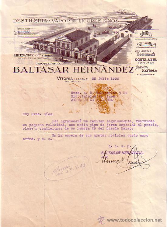 Lettres commerciales: VITORIA. 1932. CARTA COMERCIAL. DESTILERIA A VAPOR DE LICORES FINOS. BALTASAR HERNANDEZ.