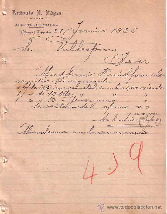 Lettres commerciales: LUGO. 1925. CARTA COMERCIAL. ALMACENISTA DE ACEITES Y CEREALES. ANTONIO L. LOPEZ.