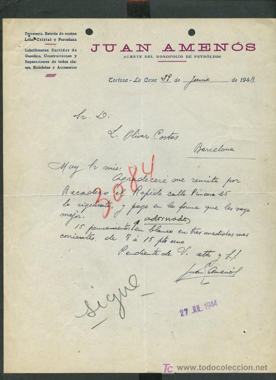 Lettres commerciales: Tortosa-La Cava. *Juan Amen&oacute;s - Agente del Monopolio de Petr&oacute;leos* A&ntilde;o 1944.
