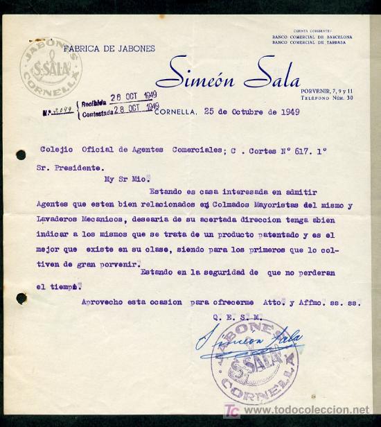 Cartas comerciales: Cornell&aacute; de Llobregat. *Fabrica de Jabones - Sime&oacute;n Sala* Fecha: Oct 1949. Meds: 215x225 mms.