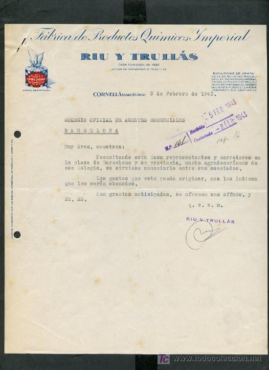 Cartas comerciales: Cornell&aacute; de Llobregat. *Riu y Trull&aacute;s - F&aacute;brica de Productos Qu&iacute;micos Imperial * Febrero 1943.