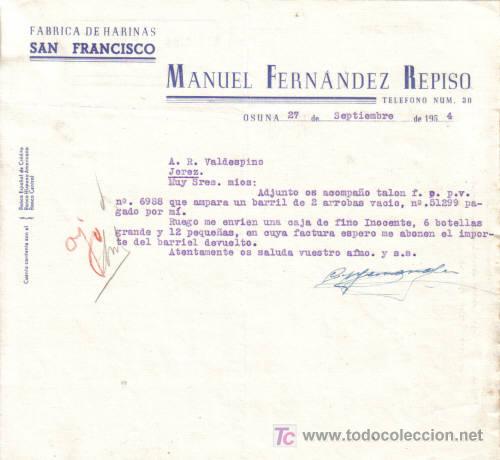 Cartas comerciais: OSUNA. 1954. CARTA COMERCIAL DE FABRICA DE HARINAS SAN FRANCISCO. MANUEL FERNANDEZ REPISO.