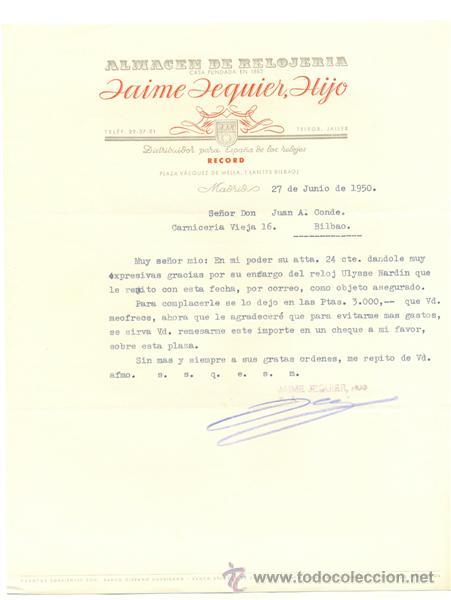 Cartas comerciales: Jaime Jequier Hijo .. Almac&eacute;n de relojer&iacute;a .. Madrid 1950